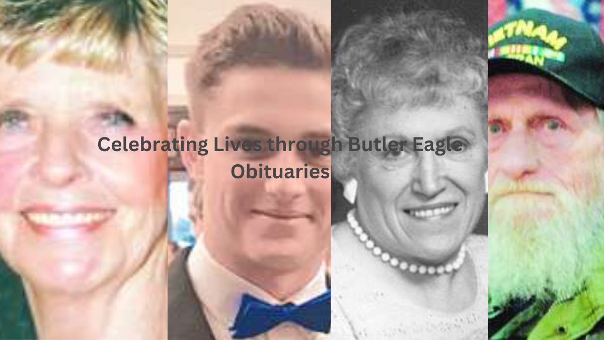 Celebrating lives through Butler Eagle Obituaries