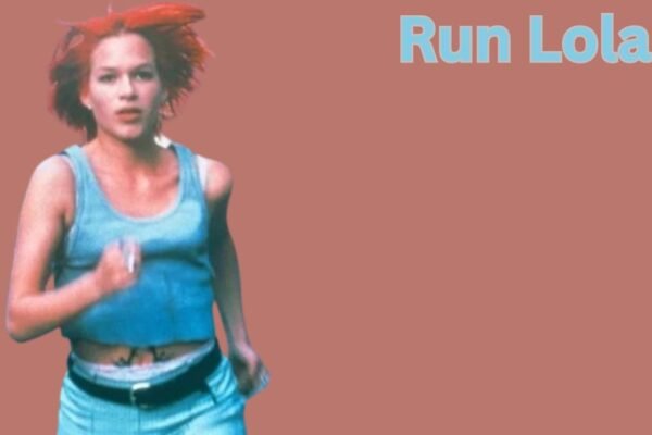 Celebrate Run lola Run 25th Anniversary Film Showtimes