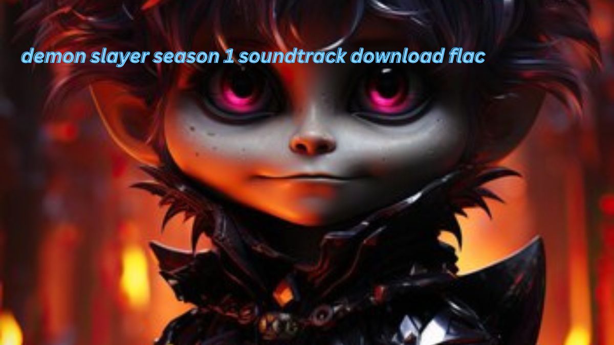 Demon Slayer Season 1 Soundtrack Download FLAC