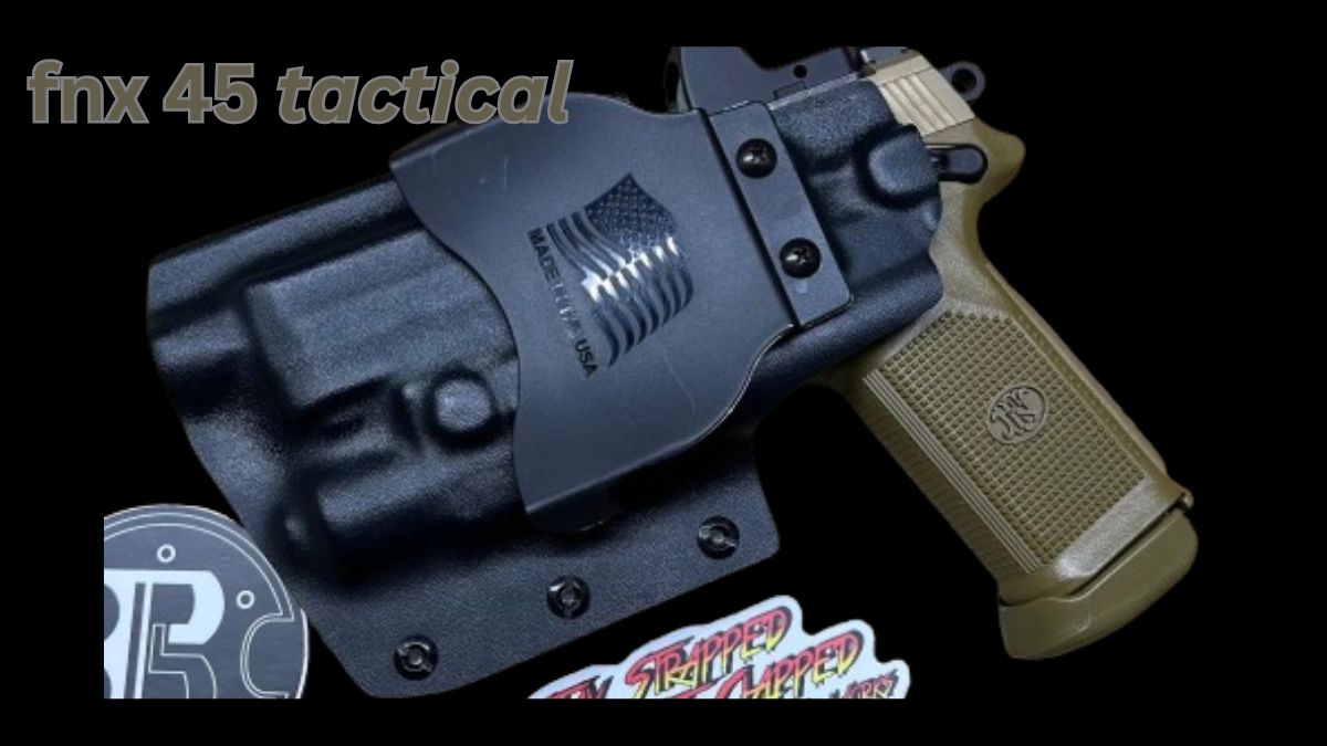 fnx 45 tactical holster with light