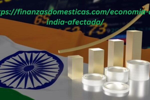 httpsfinanzasdomesticas.comeconomia-de-india-afectada